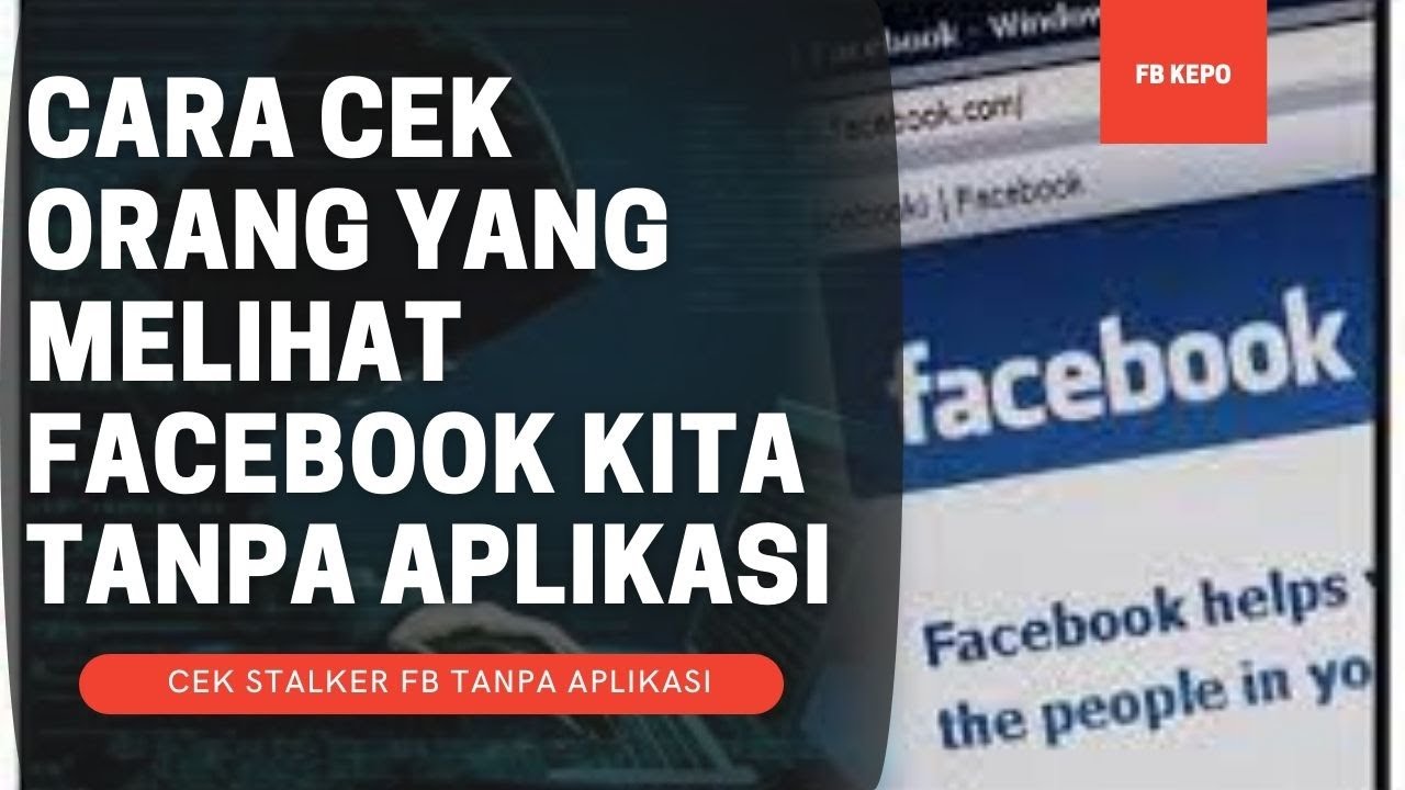 How To Know Who Viewed Our Facebook Without Using Apps